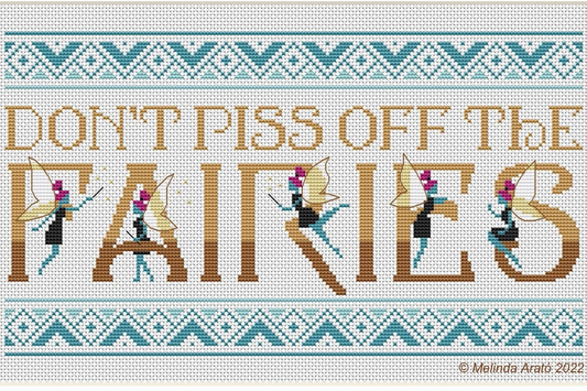 Don't Piss Off the Fairies cross stitch pattern 059